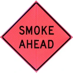 Smoke Ahead Fold & Roll Sign (48" Reflective Pink), Bone Safety